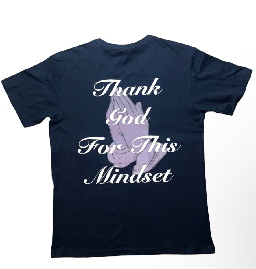 “Thank God For This Mindset” T-shirt